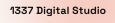 1337 Digital Studio 