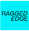 Ragged Edge