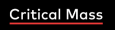Critical Mass