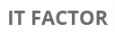 IT Factor