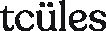 Tcules